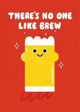 Ideal for Father's Day, show a beer lover just how much they mean to you with this cute, cartoon Scribbler card.