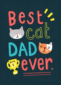 Make sure the best cat dad isn't left out on Father's Day and help your furry friend to send this cute Scribbler card.