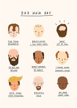 This brilliant Father's Day card features nine iconic dad hair dos. Let dad know which one he is and make him laugh! Designed by Scribbler.