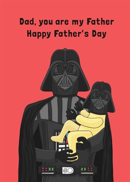 If you inherited his love of Star Wars, dad will appreciate this funny, Darth Vader inspired Father's Day card by Scribbler.