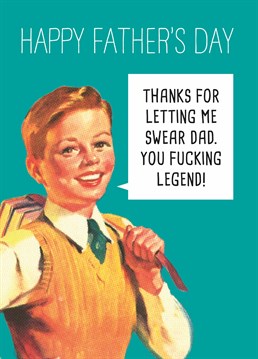 Thank him for being the coolest dad and letting you swear like a trooper with this cheeky, retro style Father's Day card. Designed by Scribbler.