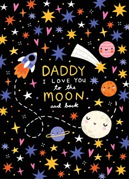 Send this adorable card to the greatest daddy in the galaxy and it's guaranteed to make him smile on Father's Day. Designed by Scribbler.