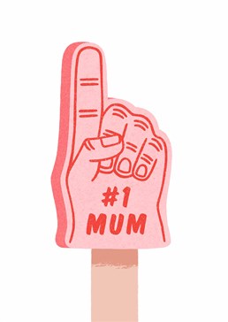 This Mother's Day card points to a legend. If your mum's always been your number one supporter, show her some love back with this design by Folio.