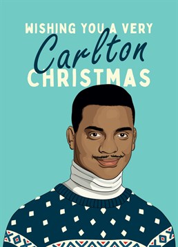 The perfect Christmas card for fans of Carlton Banks! A 90s inspired card of the popular sitcom Fresh Prince of Bel-Air. Designed by Fliss Muir.
