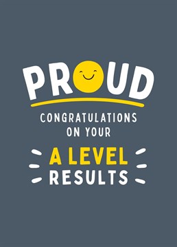 Say congratulations and let someone special know how proud you are of them, with this bold A Level exam results card. Designed by Fliss Muir.