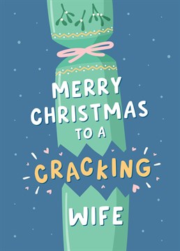 Wish a cracking Wife a very Merry Christmas with this funny and cute typographic card with a pun. Designed by Fliss Muir.