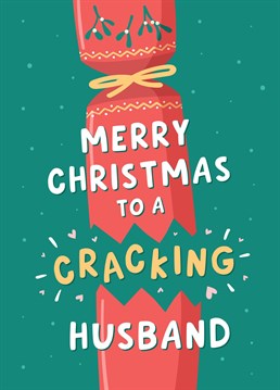 Wish a cracking Husband a very Merry Christmas with this funny and cute typographic card with a pun. Designed by Fliss Muir.