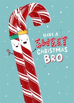 Wish a special Brother or mate a sweet Christmas with this funny candy cane Christmas card with a pun. Designed by Fliss Muir.