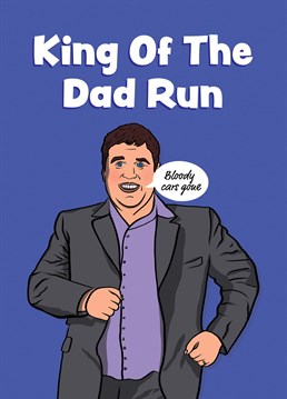 Any Peter Kay fan will recognise this famous skit! Have him laughing all the way to Amarillo on Father's Day wish this Foggish design.