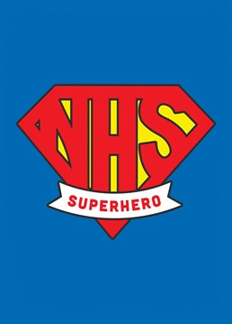You're An NHS Superhero! Card. Send your friend this Family-Friendly Congratulations card by Fighty Pants