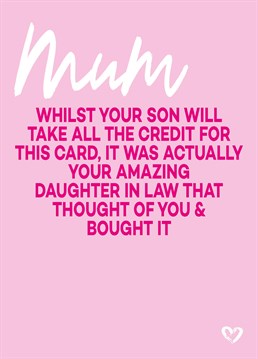Make sure your Mother-in-Law knows that her son chose well with this hilarious birthday card by Filthy Sentiments.
