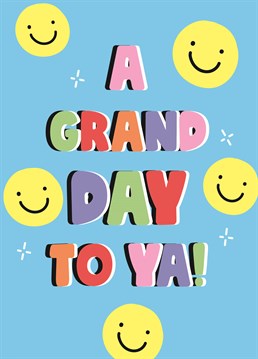 Whether it's their birthday or just 'cos, send your loved one this cute and colourful Scribbler card to ensure they have a grand day.