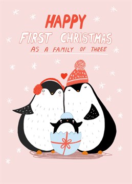 Happy first Christmas as a Family of Three. Send this lovely Christmas Card to the new family of three! Make their Christmas special.
