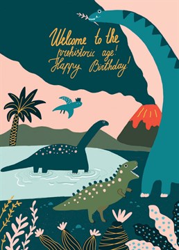 A dinosaur will really appreciate receiving this thoughtful Forever Funny card on their birthday and probably start telling you about when they were your age.