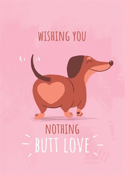 Send a hole lot of love to someone special with this tail-waggingly cute Anniversary card by Forever Funny.