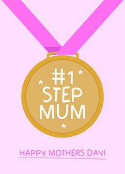 Do you have the worlds best Step Mum? Let her know with this cute, No1. Step Mum Medal Mothers Day Card!