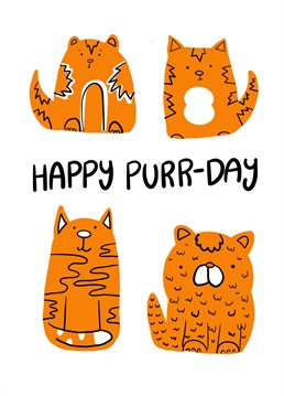 Get that cat love the puuurrrr-fect cat Birthday card!    Another cool, cute and funny Birthday card from Emma TK Designs.