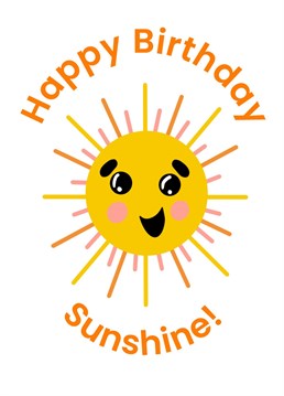 Say Happy Birthday to the sunniest person you know with this sun shiney card!     Another cute, cool and funny card from Greetings Humans
