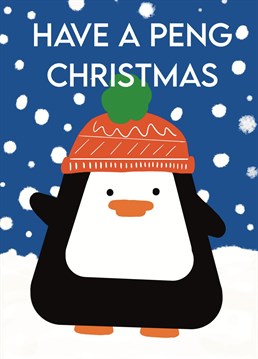Christmas is peng!     Another cool, cute and funny card from Greetings Humans!