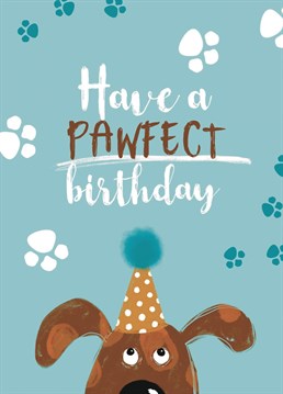 Send pawfect birthday wishes with this dog inspired card
