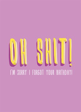 This Scribbler Belated Birthday card is ideal for when you've been a bad friend and forgotten their birthday.