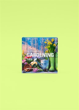 Little Book Of Gardening Tips. Send them something a little cheeky with this brilliant Scribbler gift and trust us, they won't be disappointed!