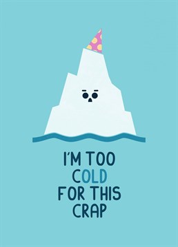 For all the old cold folks out there Say Happy Birthday with this cute card by HandsOffMyDinosaur.