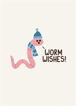 Spread some cheer via a cute little worm!