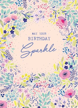 Send this wonderfully floral Scribbler card to your friends or family and wish them a Happy Birthday.