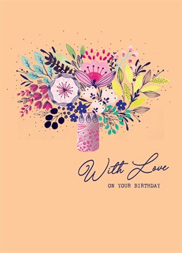 Send your love with this lovely card by Scribbler and make their birthday that much better!