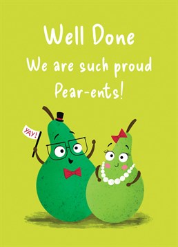 Let your children know how proud you are of them with this sweet card. This design features a mum and dad pear proudly smiling and waving a flag.