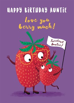 Wish your Auntie a very Happy Birthday with this cute strawberry card. This design features a sweet auntie strawberry with a big smile on her face. This card will be sure to let your Auntie know just how much she's loved on her Birthday.