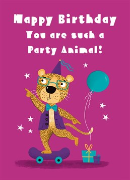 Wish friends and family a very happy birthday with this groovy animal card. It features a leopard wearing a party hat and riding a skateboard. Let them know they're the life and soul of the party with this fun design.