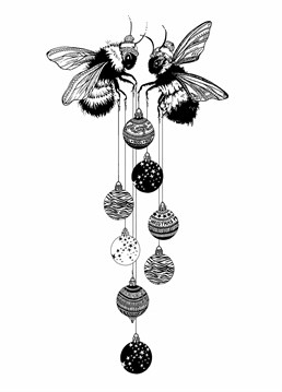 Bees and baubles, because team work makes the dream work around Christmas! This card is designed by Ink Inc.