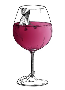 Duck In Red Wine, by Ink Inc. Duck in red wine sauce has never been so literal. Imagine finding a duck in your glass! Send this Birthday card to make them giggle.