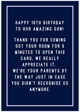 This card has designed to make your son laugh on his milestone birthday! That's if you see him of course!