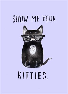 Anyone who owns a cat and meets another cat owner says exactly these words when breaking the ice! Send this Jolly Awesome Birthday card to a fellow crazy cat person.