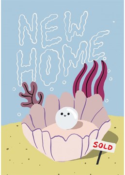 Congratulate someone on moving with this cute New Home pearly clam card from Jolly Awesome.