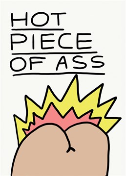 Feeling a bit cheeky? If you worship their peachy bum, send them this cracking card by Jolly Awesome.