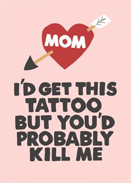 But the tattoo is for you Mom. Show how much you care with this funny Jolly Awesome design.