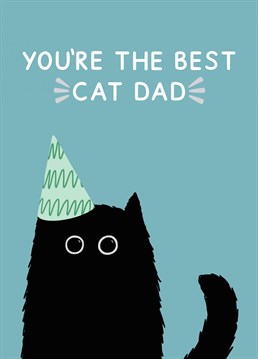 Know someone who deserves the title of best cat Dad? Send them this black cat illustrated card! Designed by Jeff and the Squirrel.