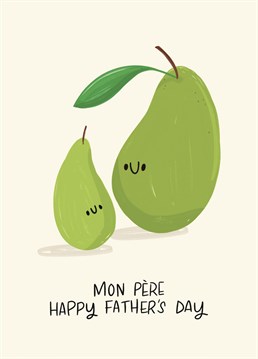 For the basic french speakers show your dad how cultured you are with a french pun father's day card. Viola!