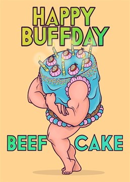 The perfect Joe Elson card for someone you can't wait to get a slice of! Wish a Happy Birthday to a hunk of beef who's no stranger to the gym.