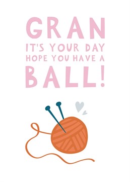 Send your Gran this fun knitting pun-tastic card. Perfect for all occasions.