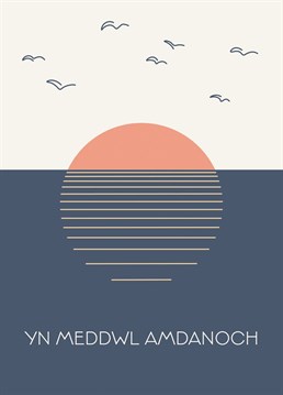 Send a message of condolence or hope with this Welsh 'thinking of you' card, featuring a stylised sunset design. Mid Mod Cards by Jennifer Finnigan Design.