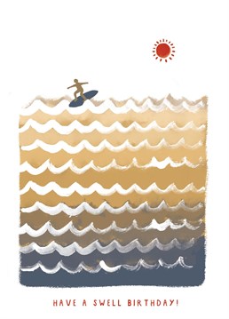 Surf's up! Send swell birthday wishes to a bodacious babe or dude with this illustrated surf card.