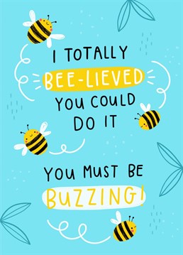 Send a big congratulations to someone who's celebrating with this punny yet cute bee themed card  Designed by Jess Moorhouse