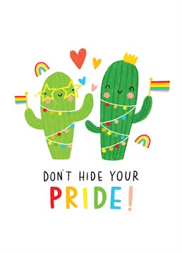 Celebrate the LGBTQ+ Community by sending these proud cacti!  Designed by Jess Moorhouse
