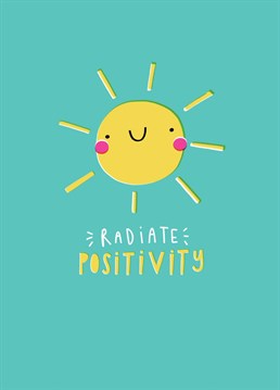 Send a friend a little bit of sunshine with this positivity card  Designed by Jess Moorhouse