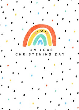Celebrate someones big Christening day with this adorable rainbow card